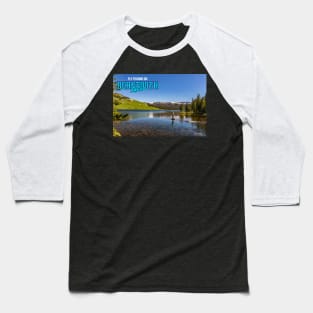 Fly fishing on Beartooth Lake Baseball T-Shirt